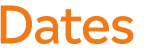Dates