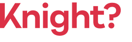 Knight? 