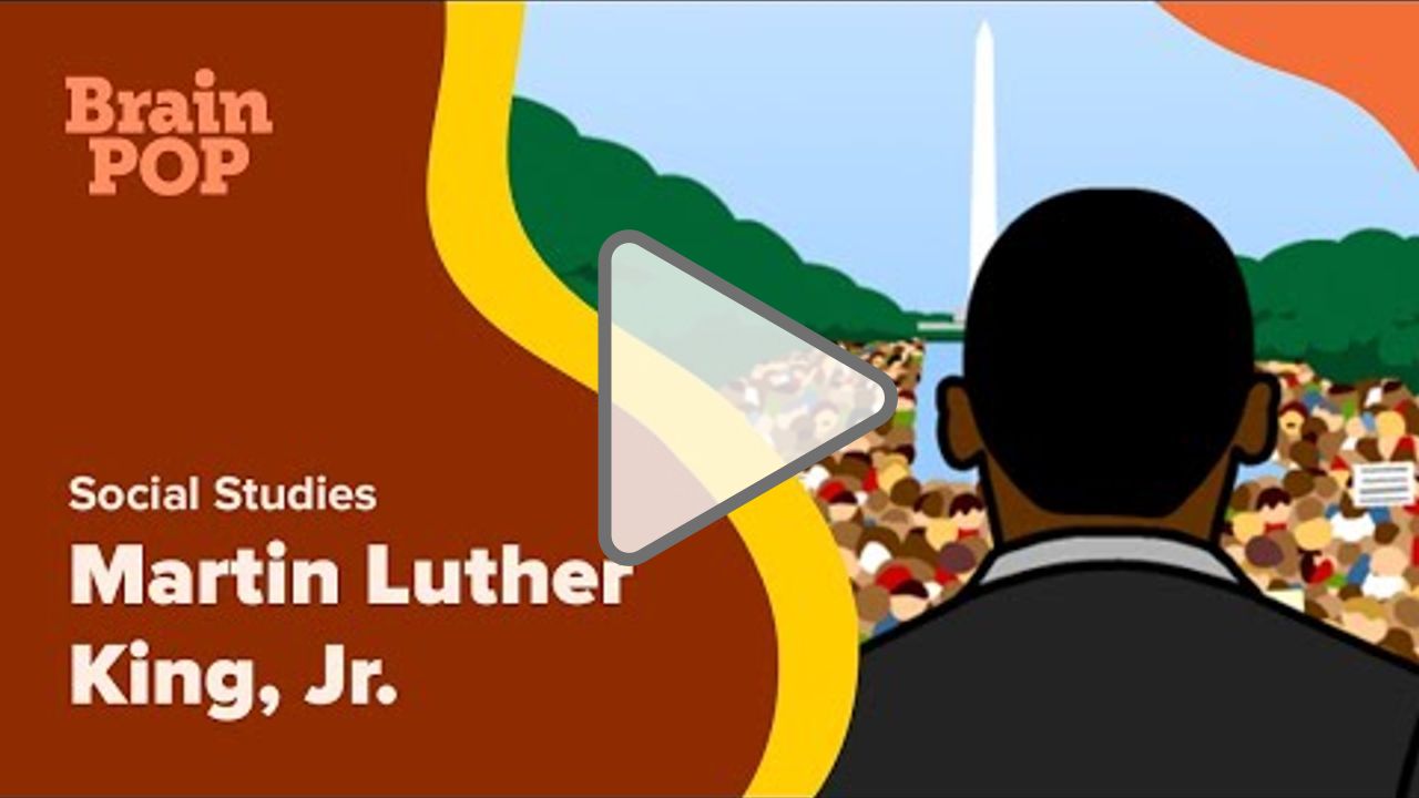 Click to play: The Legacy of Dr. Martin Luther King Jr. | BrainPOP