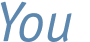 You 