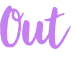 Out 