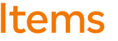 Items