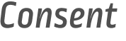 Consent 