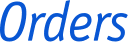Orders