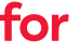 for 