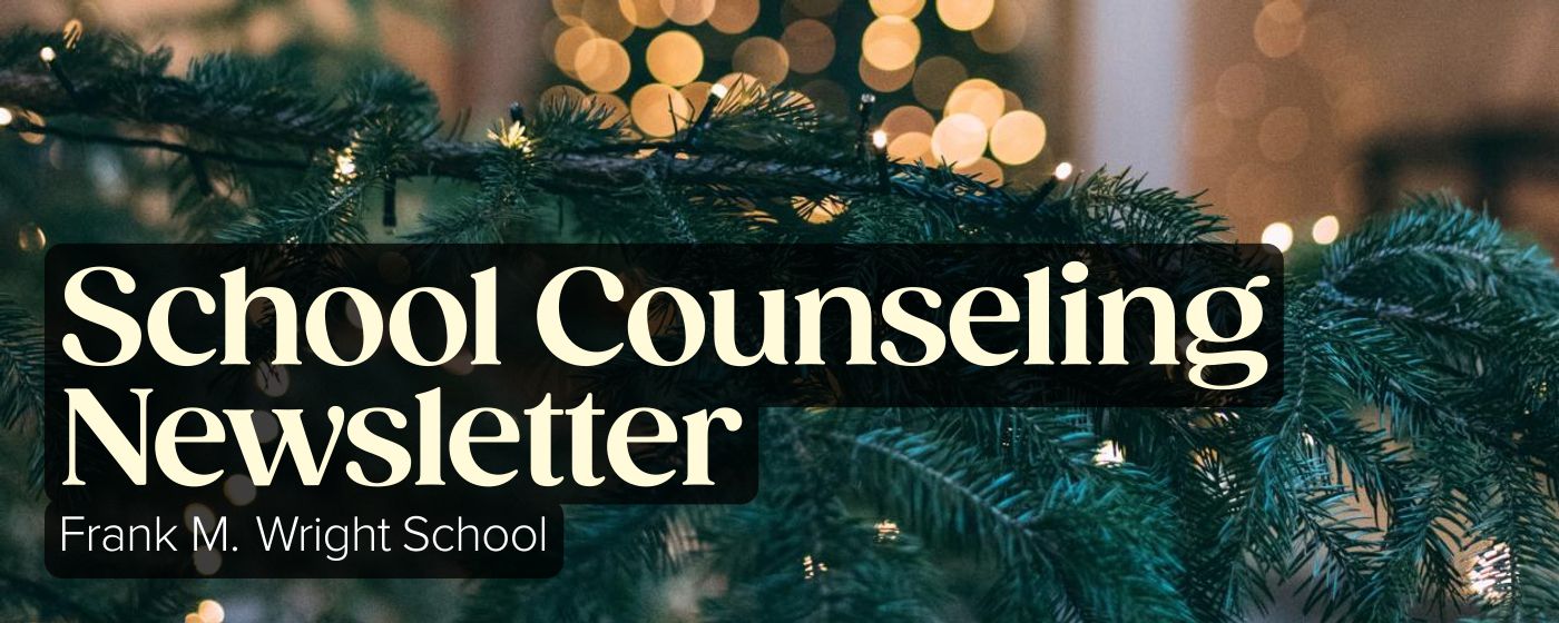 School Counseling Newsletter