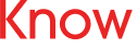 Know
