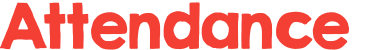 Attendance 