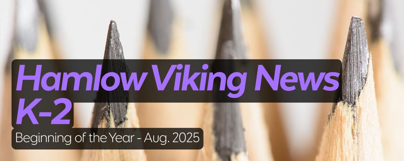 Hamlow Viking News K-2