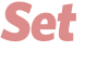 Set 