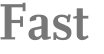 Fast 