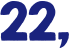 22, 