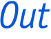 Out