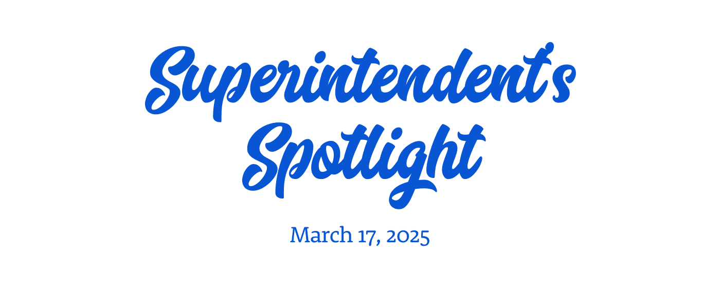 Superintendent's Spotlight