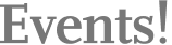 Events!