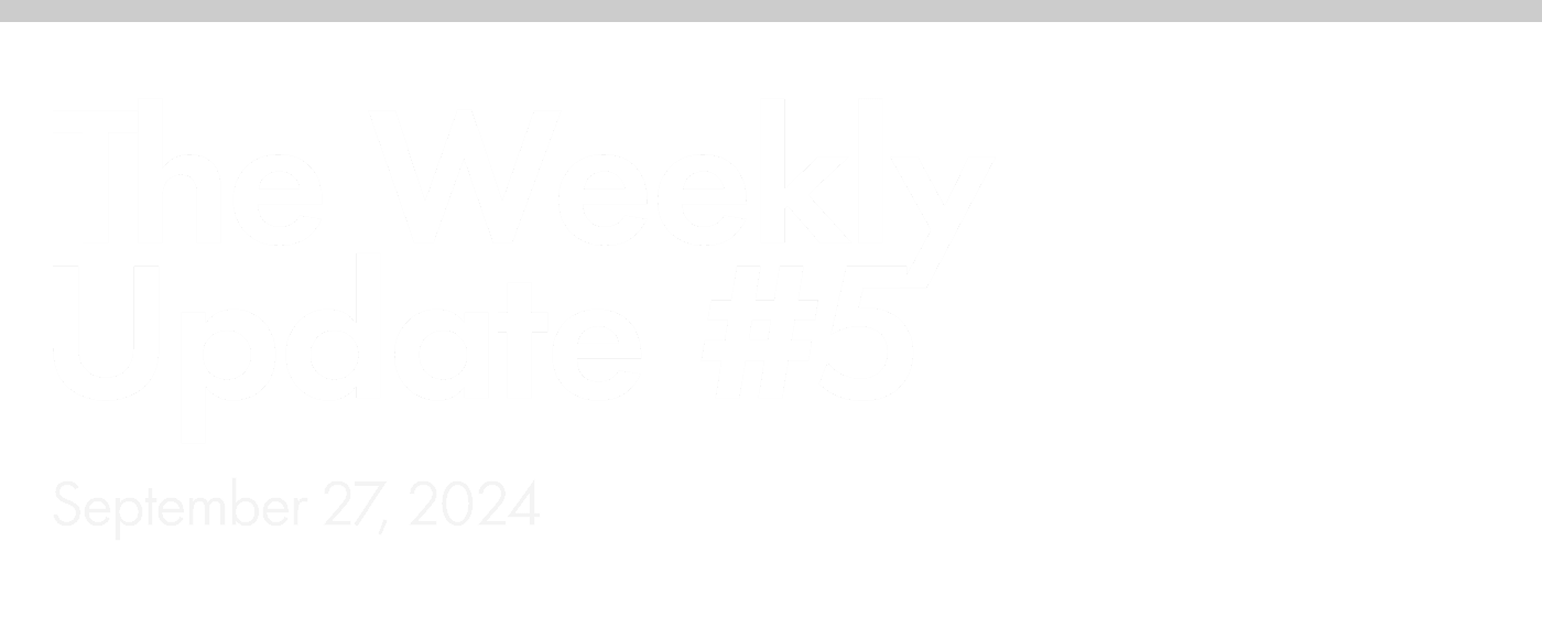 The Weekly Update #5