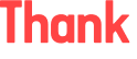 Thank 