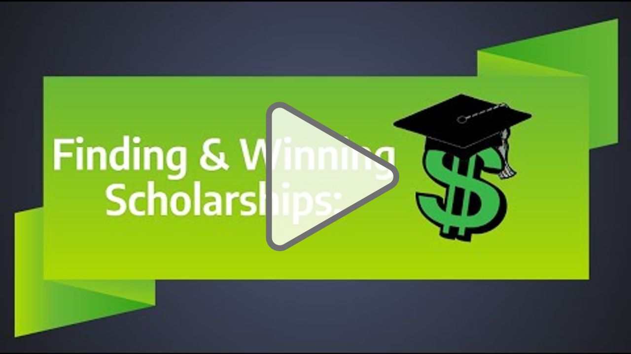 Click to play: Finding and Winning Scholarships 2023