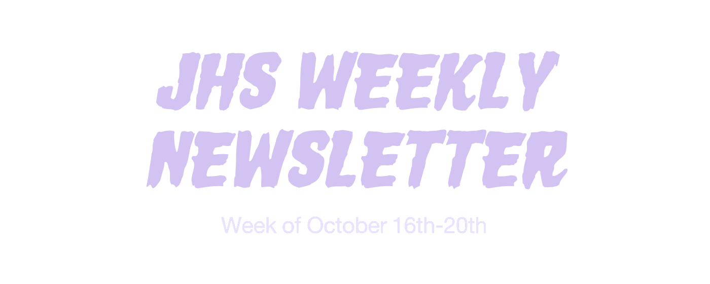 JHS WEEKLY NEWSLETTER