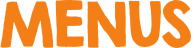MENUS