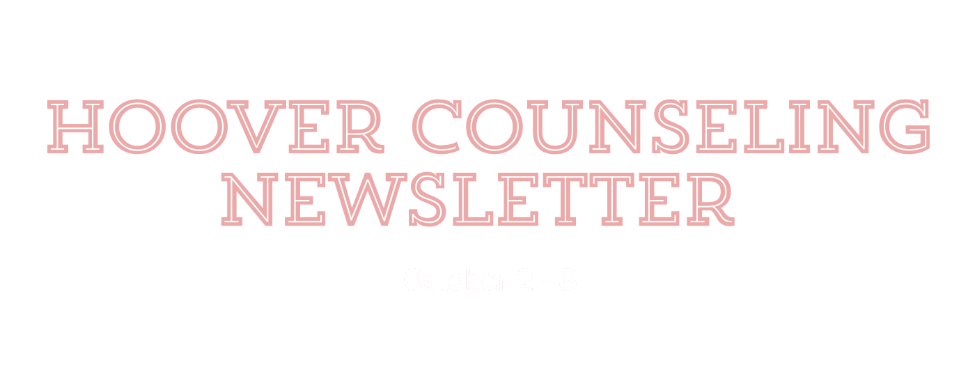 Hoover Counseling Newsletter