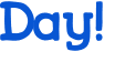 Day! 