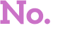 No. 