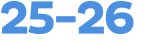 25-26 