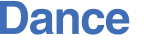 Dance 