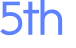 5th 