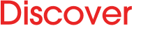 Discover 