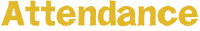 Attendance