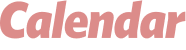 Calendar