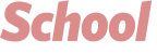 School 