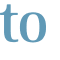 to 
