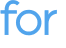 for 