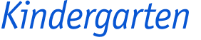 Kindergarten 
