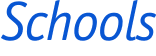Schools