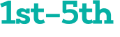 1st–5th 