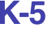 K-5 