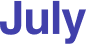 July 