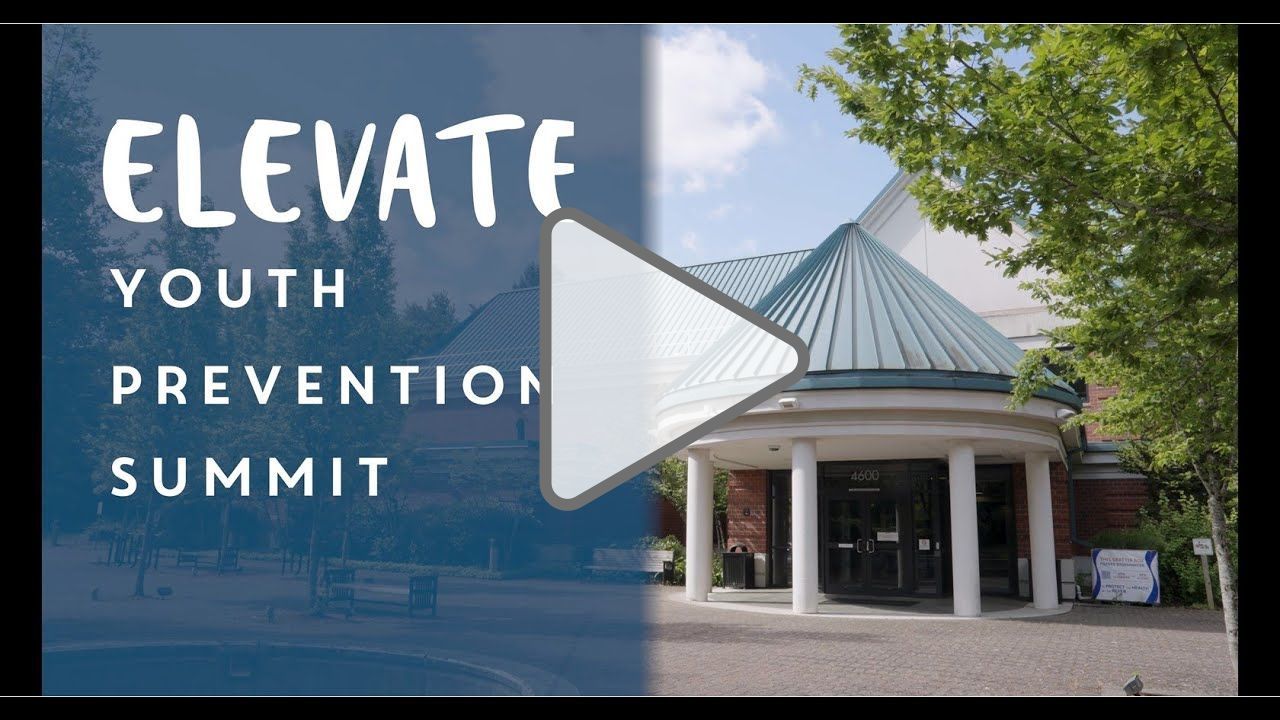 Click to play: Elevate Youth Prevention Summit