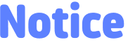 Notice