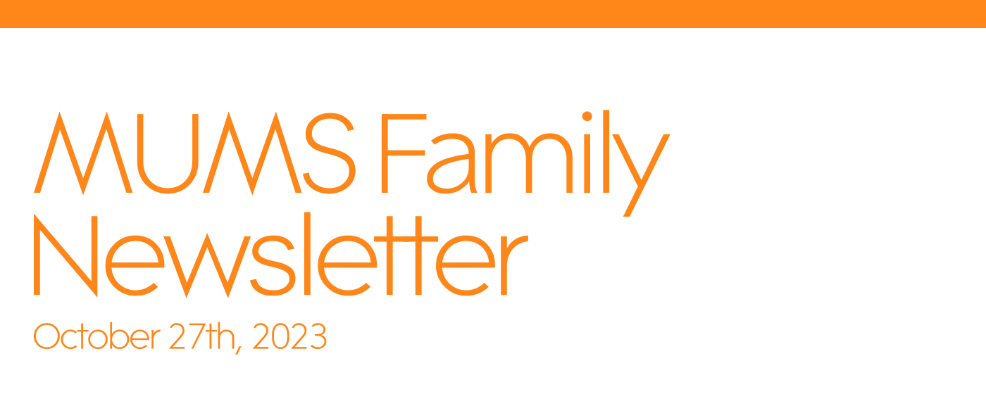 MUMS Family Newsletter