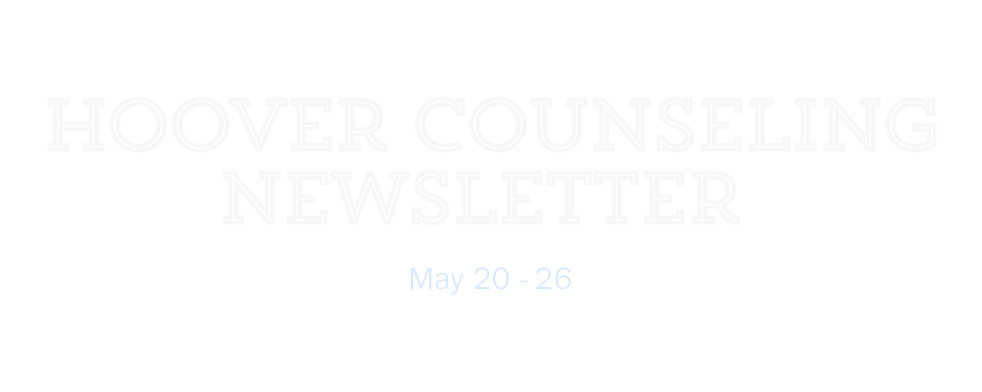 Hoover Counseling Newsletter 