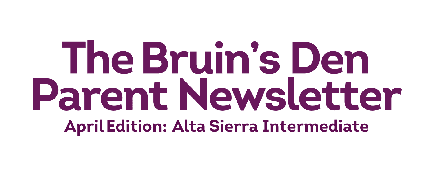 The Bruin’s Den Parent Newsletter