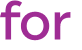 for 