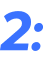 2: