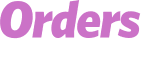 Orders
