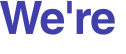 We're 